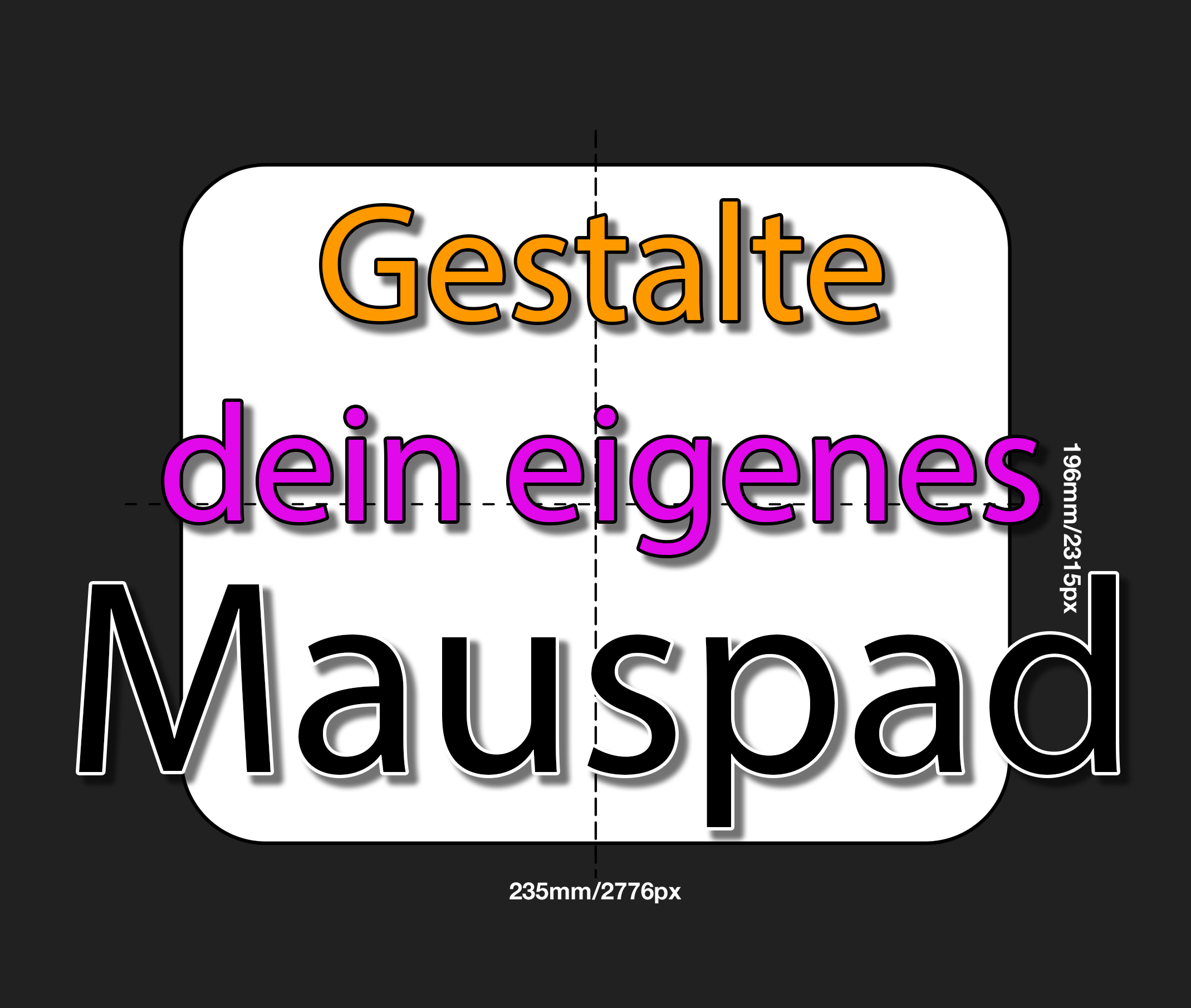 Mauspad gestalten