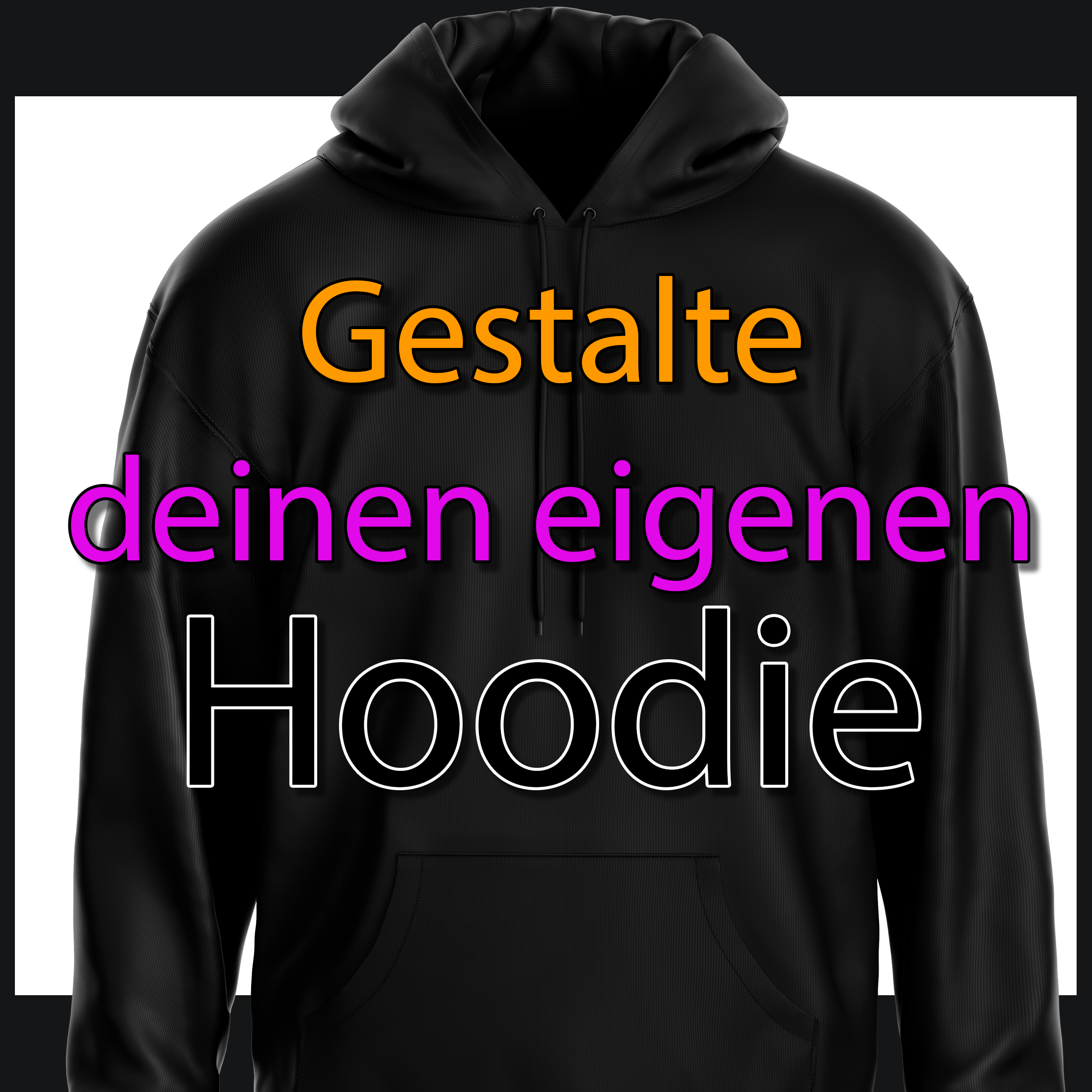 Hoodie gestalten